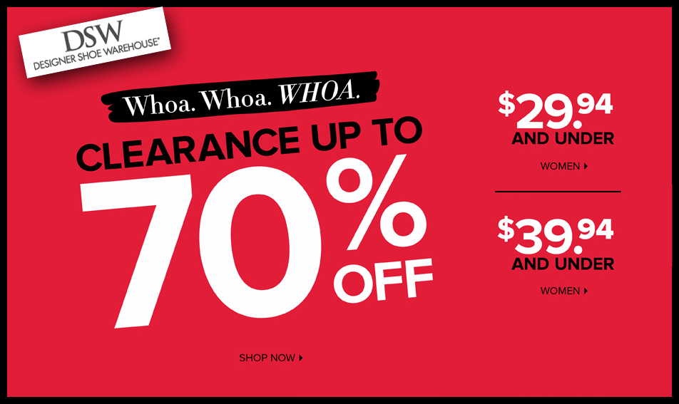 DSW: Take Up to 70% Off On Thousands of Clearance Shoes (+ Earn 3x ...